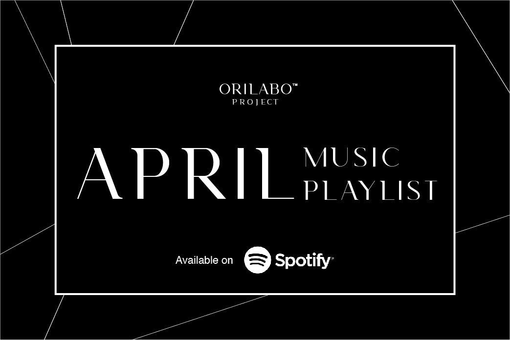 ORILABO // April 2022 Music Playlist - ORILABO Project