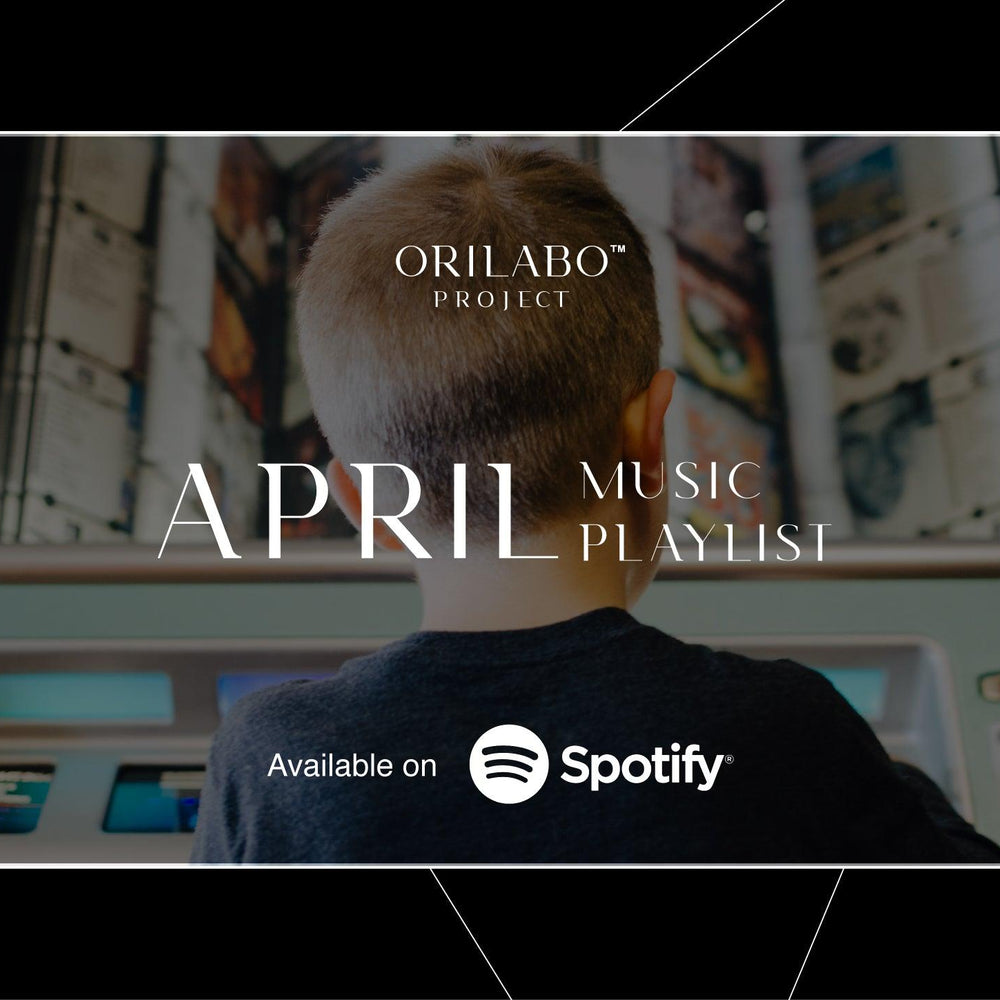 ORILABO // April 2023 Music Playlist - ORILABO Project
